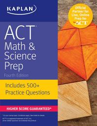 Icon image ACT Math & Science Prep: Includes 500+ Practice Questions