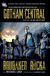 Icon image Gotham Central: In The Line of Duty