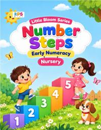 Icon image Little Bloom Series — Number Steps — Early Numeracy for Nursery