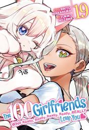 Icon image The 100 Girlfriends Who Really, Really, Really, Really, Really Love You