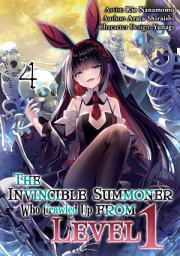Icon image The Invincible Summoner Who Crawled Up from Level 1 (Manga)